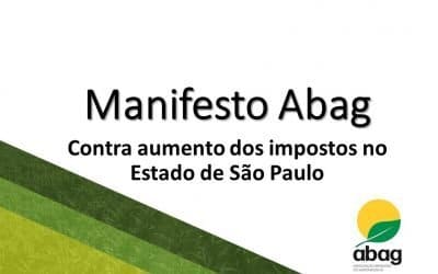 Manifesto ABAG – Contra aumento dos impostos no Estado de São Paulo